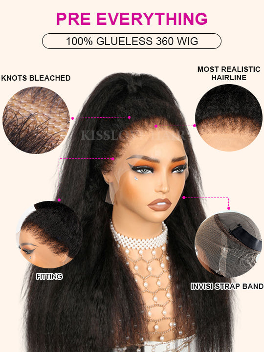 Kisslove Light Yaki Straight Hair Invisi-Drawstring 360 Lace Wig Pre-Everything Glueless Wigs